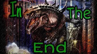 Godzilla 1998 Zilla Tribute ~In The End~ (19K Subscriber special)