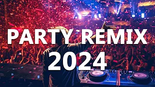 PARTY MIX 2024 🔥 Mashups & Remixes Of Popular Songs 🔥 DJ Remix Club Music Dance Mix 2024