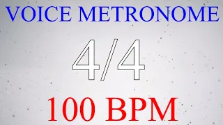 Voice Metronome  -  4 Count  -  100 bpm