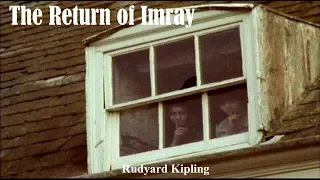 Learn English Through Story- The Return of Imray by Rudyard Kipling