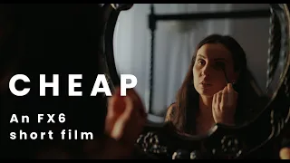 SONY FX6 - SHORT FILM - CHEAP