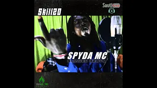 SPYDA MC - Skillzo [Sauti Live]