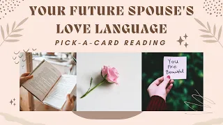 🔮 💟 Your Future Spouse's Love Language 🔮 Pick-A-Card Tarot Reading #tarotreading #tarot  #pickacard