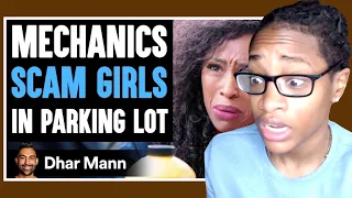 Mechanics SCAM GIRLS In Parking Lot, They Live To Regret It| Dhar Mann Reaction