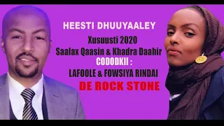 LAFOOLE IYO FOSIYA RINDAI, HEESTI (DHUUYAALEY