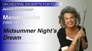Mendelssohn- A Midsummer Night’s Dream | Baxtresser | Orchestral Excerpts for Flute