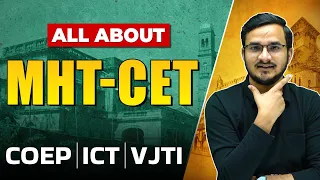 MHT CET Exam🔥 || Top 5 Engineering Colleges || COEP, VJTI , ICT