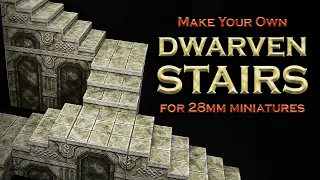 Episode 91 : Dwarven Stairs (for #dnd #warhammer #mesbg etc.)