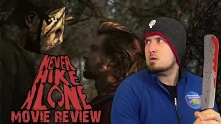 Never Hike Alone (2017) - Movie Review (Friday the 13th Fan Film)