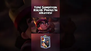 Yeni şampiyon Kart: Küçük Prens (hikayesini 1 dakikaya derledim)  #seeok #clashroyale