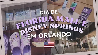 Florida Mall e Disney Springs em Orlando | #vlog 4