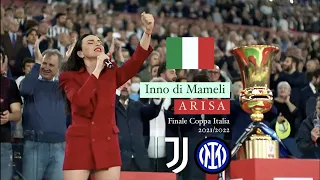 Arisa - Inno di Mameli con la banda dell'Arma dei Carabinieri (Finale di Coppa Italia 2021/2022)