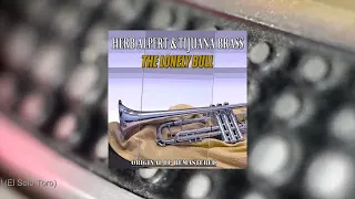 Herb Alpert & Tijuana Brass - The Lonely Bull (Original LP Remastered) (Full Album)