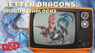 D&D Dragon Tips - Dragon Patron Warlock