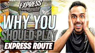 Why You Should Play Express Route