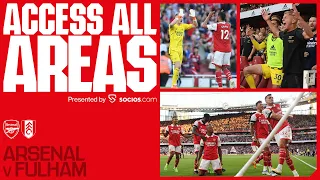 ACCESS ALL AREAS | Arsenal vs Fulham (2-1) | Goals, reactions, Lionesses, Logan Paul & more