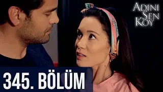 @adinisenkoydizi 345. Bölüm