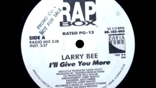 Larry Bee - I'll Give You More (Club Mix)