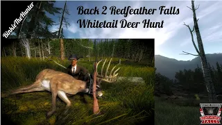 the Hunter Classic: Whitetail Deer / Back 2 Redfeather Falls