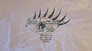 Baby Lacrimarium (VV Unofficial Lyric Video)