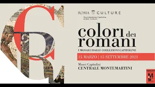 I "Colori dei Romani" alla Centrale Montemartini