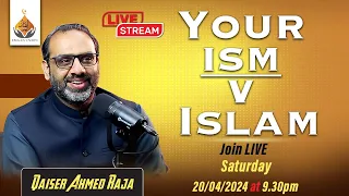 Your 'ism' Vs Islam