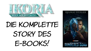 Die Geschichte von Ikoria - Ich fasse das E-Book zusammen! Magic: The Gathering