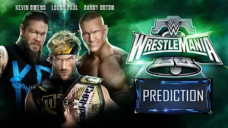 Prediction WrestleMania 40 - Kevin Owens vs. Logan Paul vs. Randy Orton