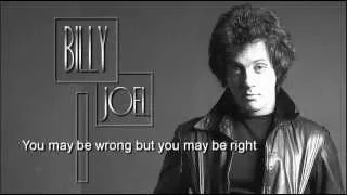 Bill Joel + You May Be Right + HQ