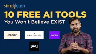 10 FREE AI TOOLS You Won't Believe EXIST | These AI TOOLS Will Make YOU RICH | Simplilearn #AI #ML