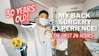 MY L5/S1 MICRODISCECTOMY SPINE SURGERY EXPERIENCE! (THE FIRST 24 HOURS)