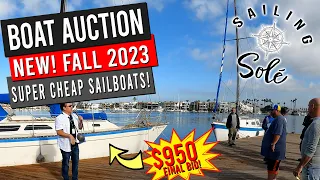 FALL BOAT AUCTION 2023: Where to buy a SUPER CHEAP sailboat! - EP31