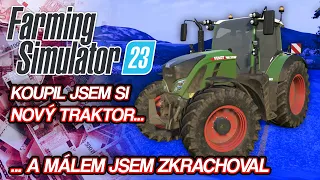 KOUPIL JSEM SI NOVÝ TRAKTOR A MÁLEM JSEM ZKRACHOVAL... | Farming Simulator 23 Mobile #02