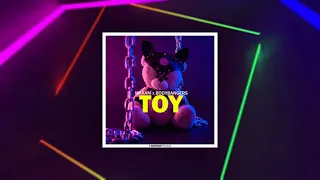 MAXAM & Bodybangers - Toy (Lyrics)