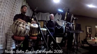 Haidar Salim Live in Concert- Los Angeles2016- Part 4