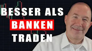 So wurde ich besserer Trader als die Deutsche Bank (Was dir keiner sagt!)