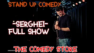 Stand Up Comedy 2019 -Serghei - Full show - Londra -The Comedy Store