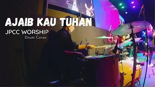 AJAIB KAU TUHAN - JPCC Worship | DRUM CAM with Sequencer