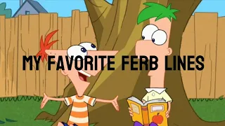 My favorite Ferb lines!