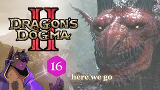 Let's Play Dragon’s Dogma 2 Part 16 - Grigori: The Dragon of Dogma, or something