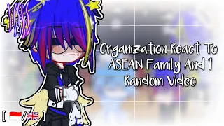 ᝬ 🎥 𖠵 Organization react to ASEAN Family And 1 Random Video 𓄹 [ 🇮🇩/🇬🇧 ]Request! [] New Style []