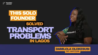 Damilola Olokesusi, CEO at Shuttlers is solving transport problems in Lagos #FoundersConnect