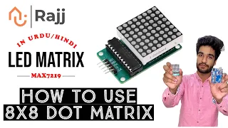 8x8 Led dot matrix with Arduino in Urdu/Hindi | Tutorial complete guide