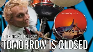 Nothing But Thieves - Tomorrow Is Closed | Office Drummer [First Time Hearing]