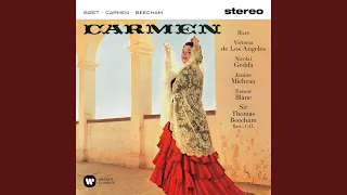 Carmen, WD 31, Act 1: "Carmen ! Sur tes pas, nous nous pressons tous !" (Chorus, Carmen, José)