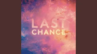 Last Chance (Clockwork Remix)