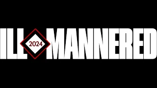 West Coast Pro Wrestling Presents "ILL MANNERED"
