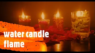 Water Candle Flame / Romantic Candlelight dinner# sheraa Creations