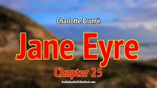 Jane Eyre Audiobook Chapter 25