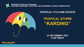 Press Briefing: Tropical Storm "#KardingPH" Update Friday 5 AM September 23, 2022